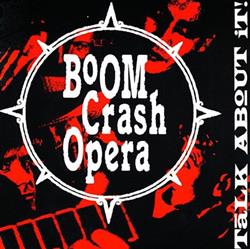lytte på nettet Boom Crash Opera - Talk About It