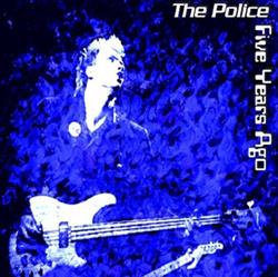 descargar álbum The Police - Five Years Ago
