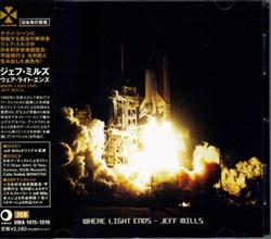 Download Jeff Mills - Where Light Ends