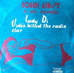 online luisteren John First Et Son Ensemble - Lady Di Video Killed The Radio Star