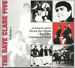 ladda ner album The Dave Clark Five - Volume 1 Glad All Over Return American Tour