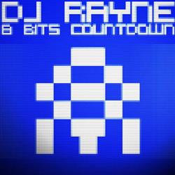 ladda ner album DJ Rayne - 8 Bits Countdown