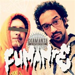 last ned album Diamante & Captain Futuro - Fumante