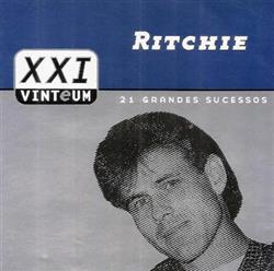 lytte på nettet Ritchie - 21 Grandes Sucessos