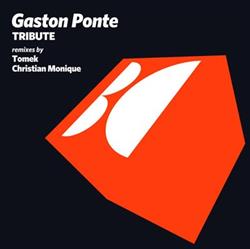 lyssna på nätet Gaston Ponte - Tribute