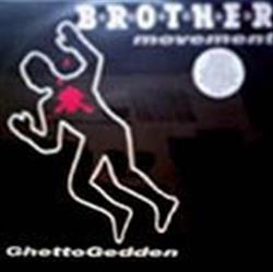 lataa albumi BROTHER Movement - GhettoGedden
