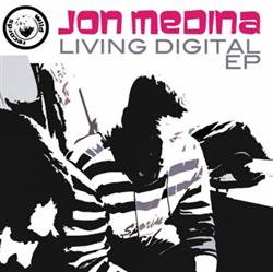 lyssna på nätet Jon Medina - Living Digital EP
