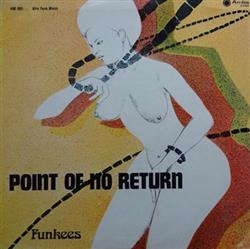 online luisteren Funkees - Point Of No Return