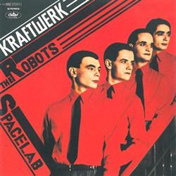 Album herunterladen Kraftwerk - The Robots Spacelab