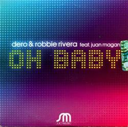 télécharger l'album Dero & Rivera feat Juan Magan - Oh Baby