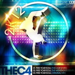 Download thec4 - Free Your Soul 2K12