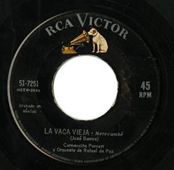 lytte på nettet Carmencita Pernett y Orquesta de Rafael de Paz - La Vaca Vieja