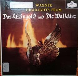 descargar álbum Wagner - Highlights From Das Rheingold And Die Walküre