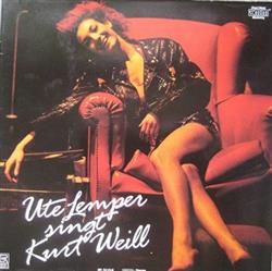 descargar álbum Ute Lemper - Ute Lemper Singt Kurt Weill