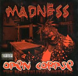 lataa albumi Madness - Open Corpse