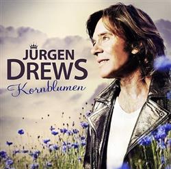 last ned album Jürgen Drews - Kornblumen