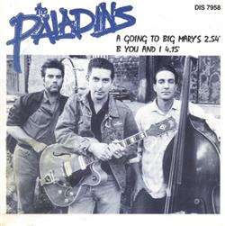télécharger l'album The Paladins - Going To Big Marys You And I