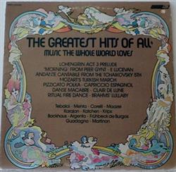 escuchar en línea Various - The Greatest Hits Of All 4 Music The Whole World Loves
