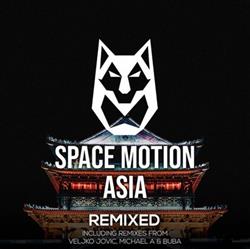 online luisteren Space Motion - Asia Remixed