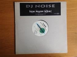 baixar álbum DJ Noise - Ich Muss Weg