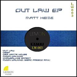 descargar álbum Matt Heize - Out Law Ep