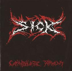 last ned album Sick - Cannibalistic Torment