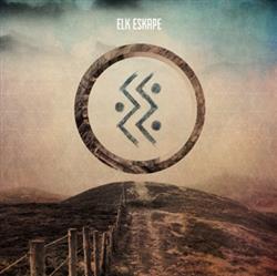 last ned album Elk Eskape - EP1