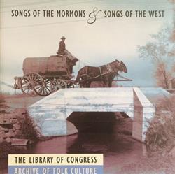 descargar álbum Various - Songs Of The Mormons Songs Of The West
