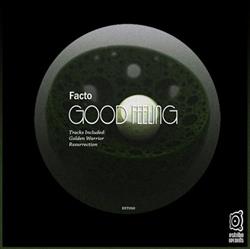 lyssna på nätet Facto - Good Feeling