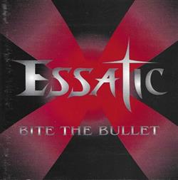 descargar álbum Essatic - Bite The Bullet