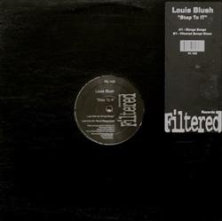 last ned album Louis Blush - Step To It