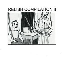 online luisteren Various - Relish Compilation II