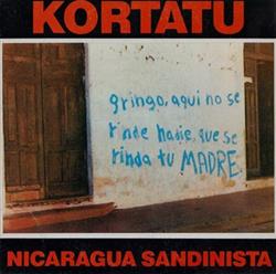 ladda ner album Kortatu - Nicaragua Sandinista