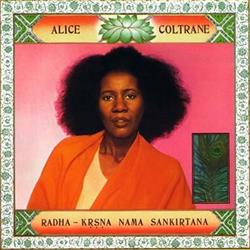 descargar álbum Alice Coltrane - Radha Krsna Nama Sankirtana
