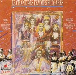 descargar álbum Sofia Women's Choir Conducted By Zdravko Mihaylov - Le Chant Des Femmes Bulgares