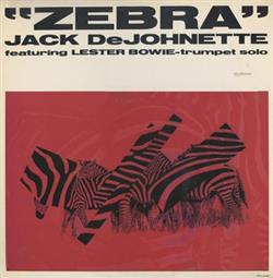 télécharger l'album Jack DeJohnette - Zebra