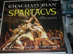 ladda ner album Aram Khatchaturian, Wiener Philharmoniker - Khachaturian conducts Spartacus