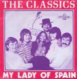 ascolta in linea The Classics - My Lady Of Spain