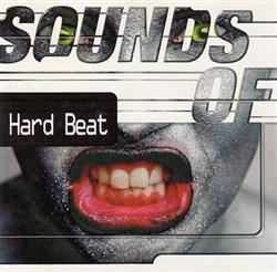 lataa albumi Various - Sounds Of Hard Beat