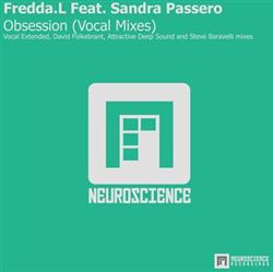 télécharger l'album FreddaL Feat Sandra Passero - Obsession Vocal Mixes