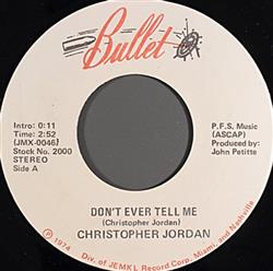 lyssna på nätet Christopher Jordan - Dont Ever Tell Me