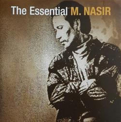 ouvir online M Nasir - The Essential M Nasir