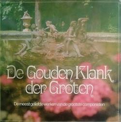 descargar álbum Various - De Gouden Klank Der Groten