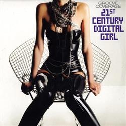 Album herunterladen Groove Coverage - 21st Century Digital Girl