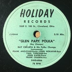 lytte på nettet Ray Champa & His Polka Champs - Glen Park Polka Hickory Polka