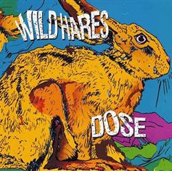 descargar álbum Wild Hares - Dose