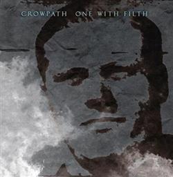 lytte på nettet Crowpath - One With Filth
