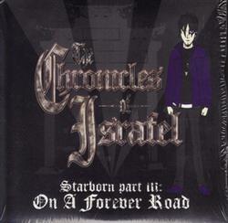 baixar álbum The Chronicles Of Israfel - Starborn Part III On A Forever Road