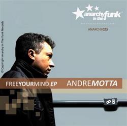 télécharger l'album Andre Motta - Free Your Mind EP