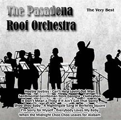 écouter en ligne The Pasadena Roof Orchestra - The Very Best